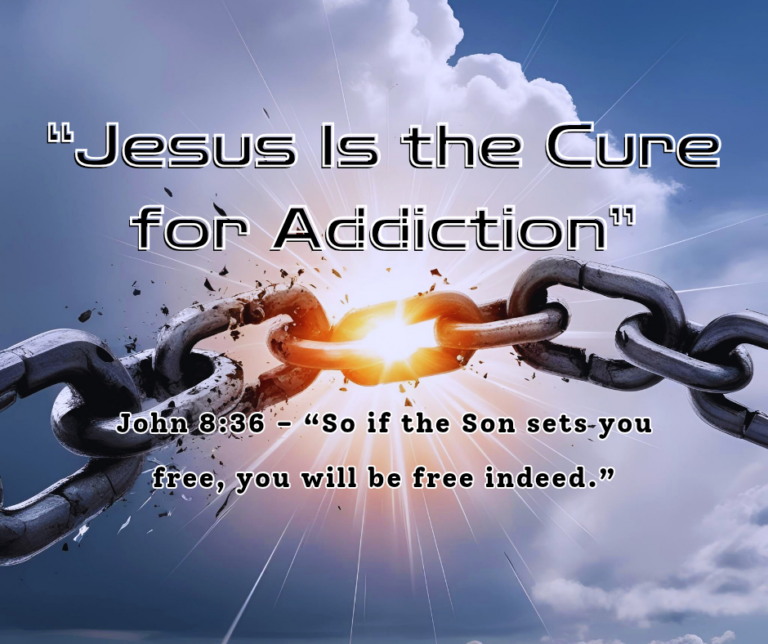 Jesus Is the Cure for Addiction – True Freedom in Christ